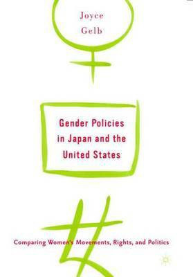 Gender Policies in Japan and the United States(English, Electronic book text, Gelb Joyce)