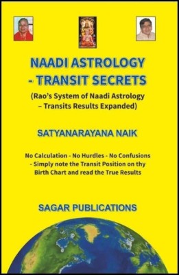 NAADI ASTROLOGY TRANSIT SECRETS(English, Paperback, Satyanarayana Naik)