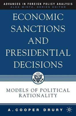 Economic Sanctions and Presidential Decisions(English, Electronic book text, Drury A. Cooper)
