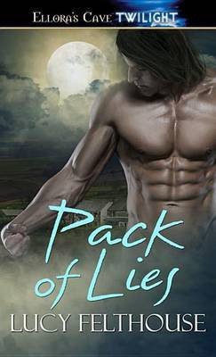 Pack of Lies(English, Electronic book text, Felthouse Lucy)