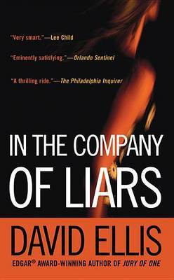 In the Company of Liars(English, Electronic book text, Ellis David)