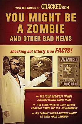 You Might Be a Zombie and Other Bad News(English, Electronic book text, unknown)