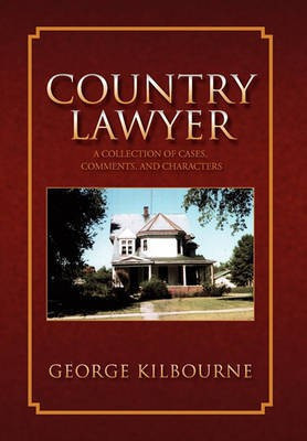 Country Lawyer(English, Hardcover, Kilbourne George)