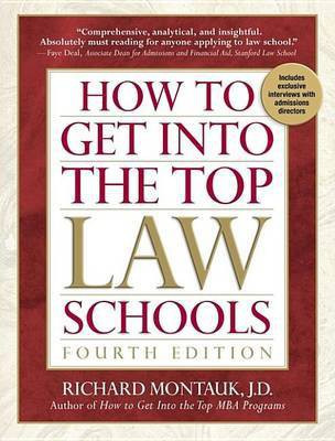 How to Get Into Top Law Schools 5th Edition(English, Electronic book text, Montauk J D Richard)