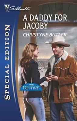 A Daddy for Jacoby(English, Electronic book text, Butler Christyne)