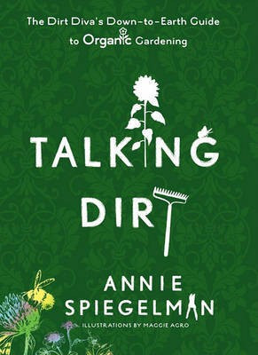 Talking Dirt(English, Electronic book text, Speigelman Annie)