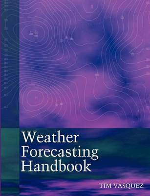 Weather Forecasting Handbook (5th Edition)(English, Paperback, unknown)
