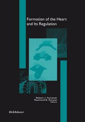 Formation of the Heart and its Regulation(English, Paperback, unknown)