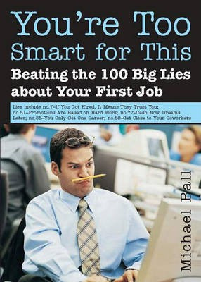 You're Too Smart for This(English, Electronic book text, Ball Michael)