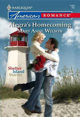 Alegra's Homecoming(English, Electronic book text, Wilson Mary Anne)