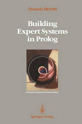 Building Expert Systems in Prolog(English, Hardcover, Merritt Dennis)