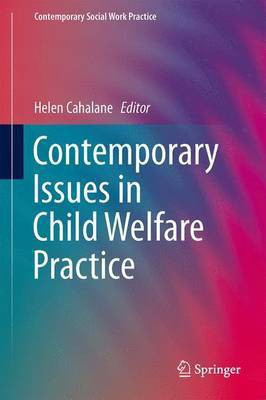 Contemporary Issues in Child Welfare Practice(English, Electronic book text, Cahalane Helen)