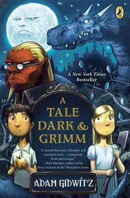 A Tale Dark and Grimm(English, Electronic book text, Gidwitz Adam)