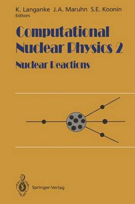 Computational Nuclear Physics(English, Hardcover, unknown)