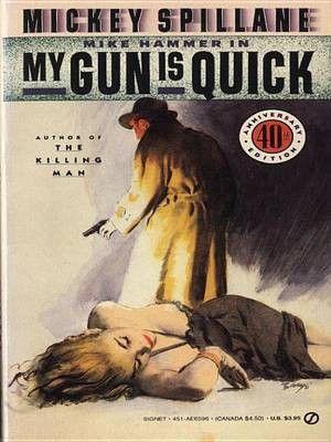 My Gun Is Quick(English, Electronic book text, Spillane Mickey)