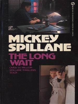 The Long Wait(English, Electronic book text, Spillane Mickey)