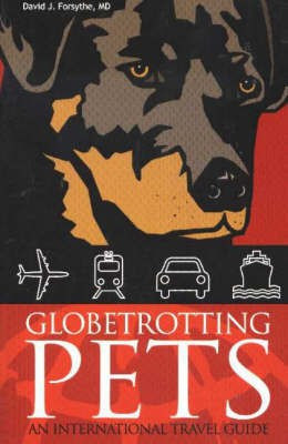 Globetrotting Pets(English, Paperback, Forsythe David P.)