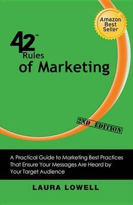 42 Rules of Marketing(English, Electronic book text, Lowell Laura)