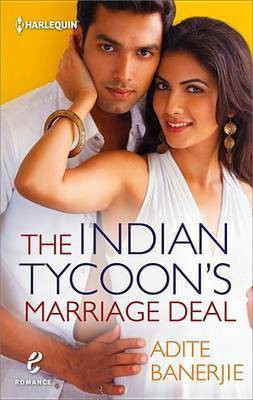 The Indian Tycoon's Marriage Deal(English, Electronic book text, Banerjie Adite)