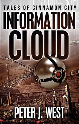 Information Cloud(English, Electronic book text, West Peter James)