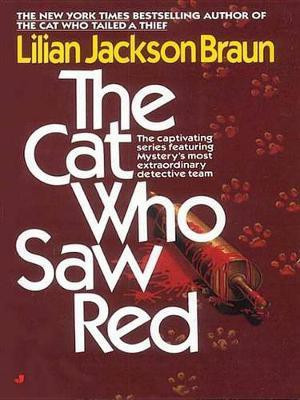 The Cat Who Saw Red(English, Electronic book text, Braun Lilian Jackson)