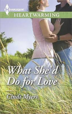 What She'd Do for Love(English, Electronic book text, Myers Cindi)