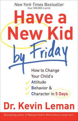 Have a New Kid by Friday(English, Electronic book text, Leman Kevin Dr)