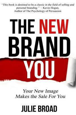 The New Brand You(English, Paperback, Broad Julie)