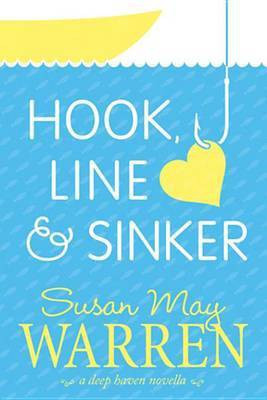 Hook, Line & Sinker(English, Electronic book text, Warren Susan May)