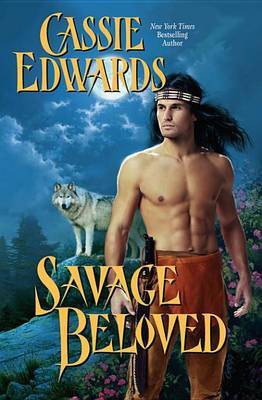 Savage Beloved(English, Electronic book text, Edwards Cassie)