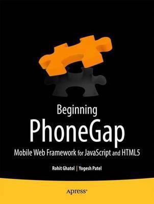 Beginning Phonegap(English, Electronic book text, Ghatol Rohit)