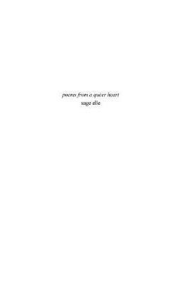 poems from a queer heart(English, Paperback, Elle Sage)