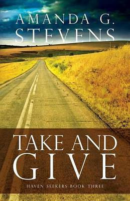 Take and Give(English, Electronic book text, Stevens Amanda G)