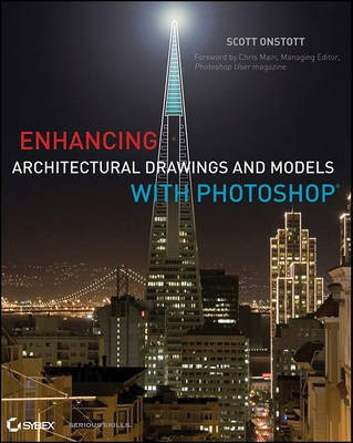 Enhancing Architectural Drawings and Models with Photoshop(English, Electronic book text, Onstott Scott)