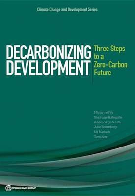 Decarbonizing Development(English, Electronic book text, The World Bank Marianne)