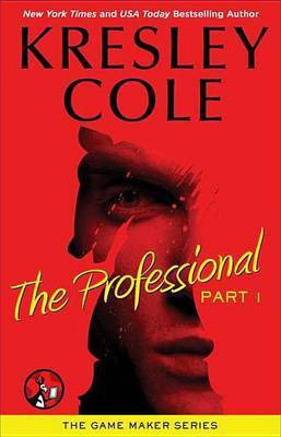 The Professional(English, Electronic book text, Cole Kresley)
