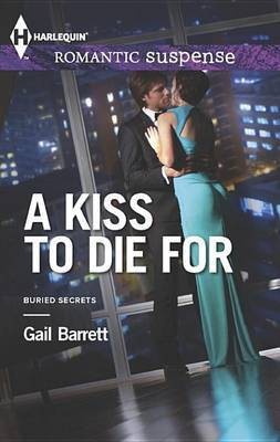 Kiss to Die for(English, Electronic book text, Barrett Gail)