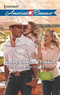 The Texas Rancher's Family(English, Electronic book text, Thacker Cathy Gillen)
