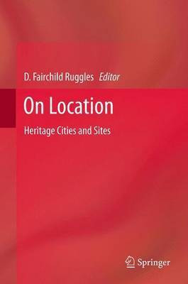On Location(English, Electronic book text, Ruggles D Fairchild)
