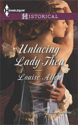 Unlacing Lady Thea(English, Electronic book text, Ph. Allen Louise)