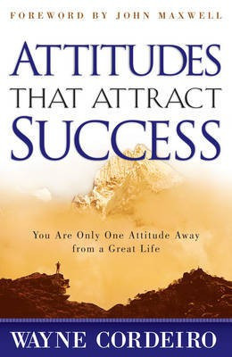Attitudes That Attract Success(English, Electronic book text, Cordeiro Wayne)