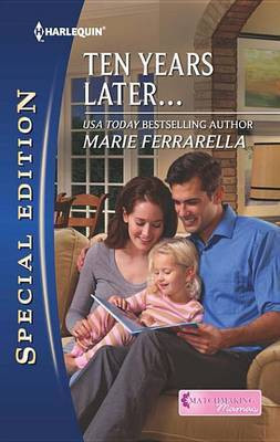 Ten Years Later...(English, Electronic book text, Ferrarella Marie)
