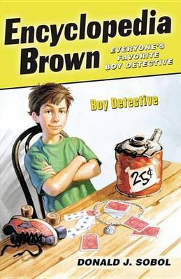 Encyclopedia Brown, Boy Detective(English, Electronic book text, Sobol Donald J)
