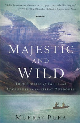Majestic and Wild(English, Electronic book text, Pura Murray)