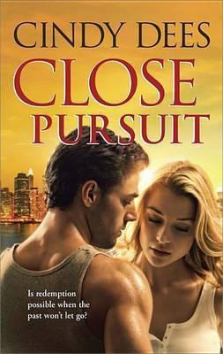 Close Pursuit(English, Electronic book text, Dees Cindy)