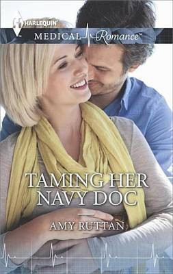 Taming Her Navy Doc(English, Electronic book text, Ruttan Amy)