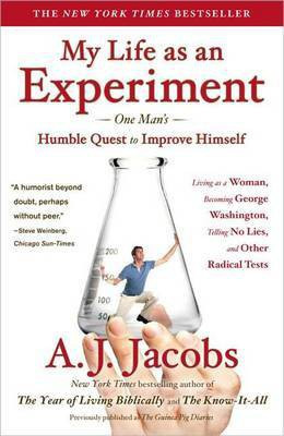 My Life as an Experiment(English, Electronic book text, Jacobs A J)