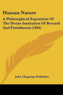 Human Nature(English, Paperback, John Chapman Publisher)