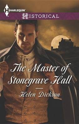 The Master of Stonegrave Hall(English, Electronic book text, Dickson Helen)