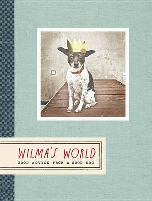 Wilma's World(English, Electronic book text, Wilma the Dog Rae)